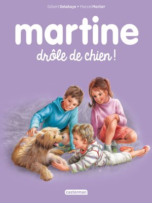 cover image of Martine. Drôle de chien !